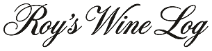 Roy&rsquo;s Wine Log